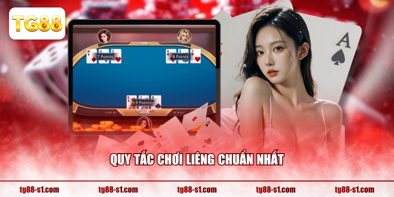 Quy tắc chơi Liêng chuẩn nhất